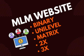 develop any kind of MLM website in 24 hours