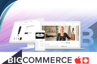 develop bigcommerce website with android IOS mobile apps