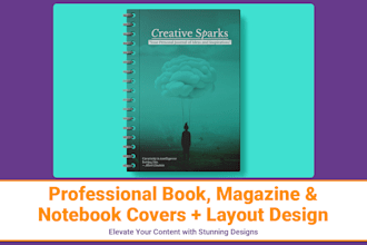 design professional book cover, magazine cover, notebook cover and layout