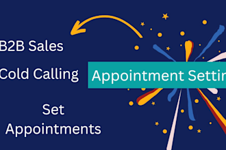 be your 24hrs express cold caller and set appointments