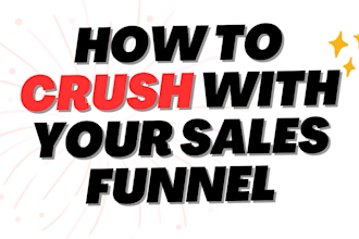 help you launch your sales funnel