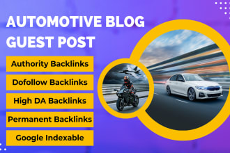 publish automotive guest post on high da blog with dofollow backlinks