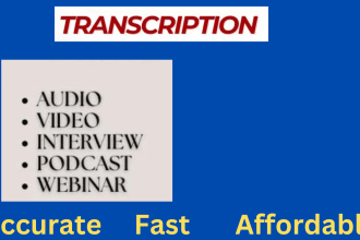 transcribe interviews, podcast, webinars, youtube, and any other transcription