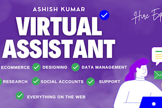 be your virtual assistant for ecommerce, support, data entry