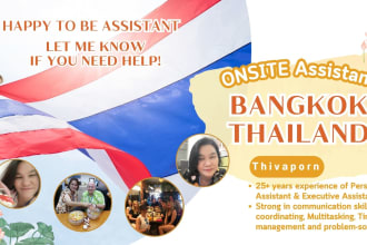be your onsite personal assistant in bangkok, thailand