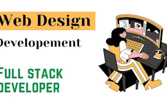 do full stack web development custom website design