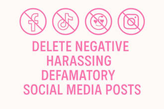 delete remove harassing defaming posts negative article,news,google,fb,ig,reddit