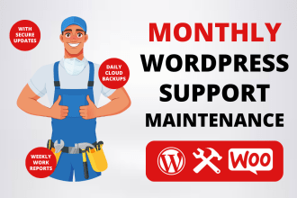 provide monthly wordpress maintenance, help, and support as website manager