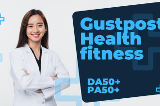 do health fitness guest post with dofollow backlinks on high da health blogs