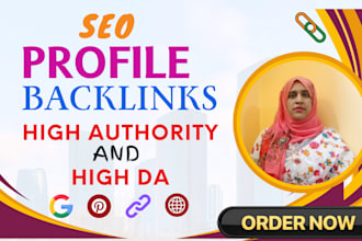 do 100 SEO profile backlinks from high da pa authority