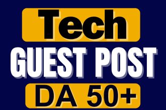 do high da technology and tech guest post with dofollow authority backlinks