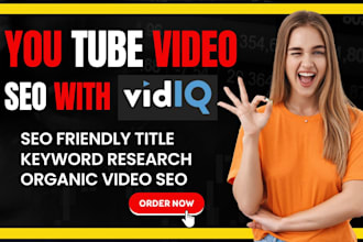 be organic youtube video SEO specialist for video ranking with vidiq