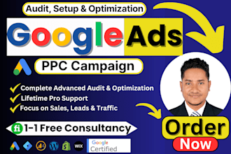 audit, setup, optimize google ads adwords PPC campaign as an SEM expert