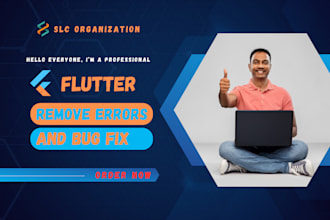 fix bug and error flutter app, flutter bugs, issues and errors fixing