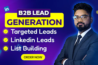 do b2b lead generation, linkedin leads, email list and targeted leads
