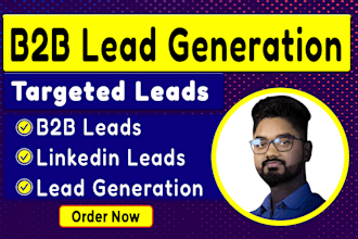 do b2b lead generation, linkedin leads, email list and targeted leads