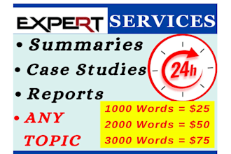 write urgent reports, case studies, research and summaries any topic