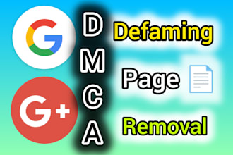 remove infringing, defaming content from google under dmca