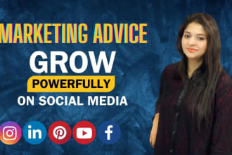 provide marketing advice to grow on social media