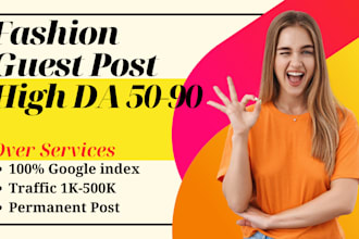 do fashion guest post high da90 with dofollow backlink on high authority blog