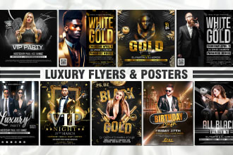 design VIP, luxury, bar, dj, birthday, club, event, party flyers and posters