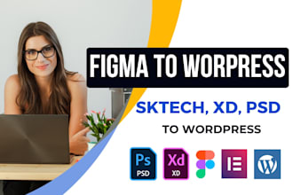 convert figma to wordpress website, sketch to wordpress, xd to wordpress