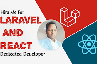 be your laravel and react developer