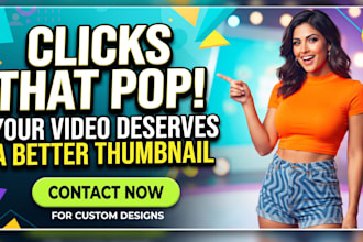 design a click worthy custom youtube thumbnail