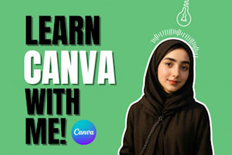 teach you canva from beginner to professional