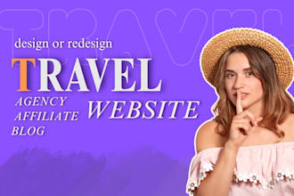 build travel agency website, travel blog or travel affiliate website