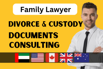 be your family lawyer for divorce, child custody consulting or documents