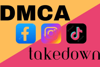 remove infringing posts from facebook, instagram and tiktok under dmca