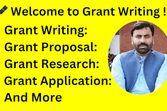 do grant research, grant writing, business grant proposal and business plan