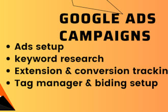 setup, optimize and manage google ads campaigns