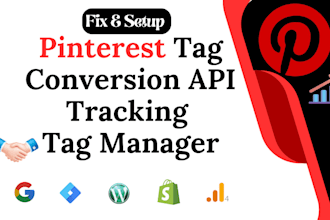 setup and fix pinterest tag conversion API tracking with tag manager