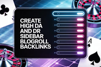 create high da and DR sidebar blogroll backlinks