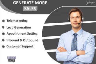 be your finest virtual assistant, appointment setter, telemarketer, cold caller