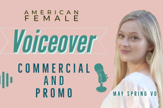 record a professional commercial voice over in an american accent