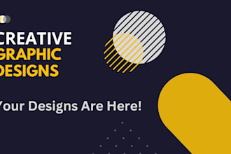 be your graphic designer