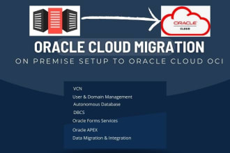 seamlessly migrate your on premise setup to oracle cloud oci