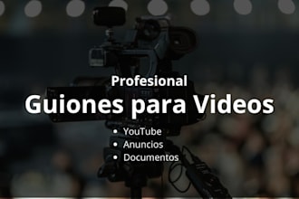seré tu guionista de vídeo profesional