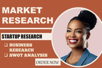 do startup, market and business research, swot and pestle analysis