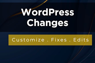 do wordpress changes or edit wordpress website in 24 hours