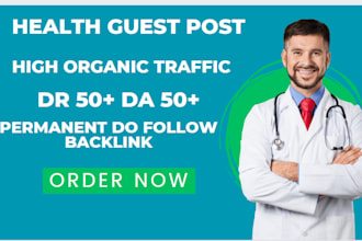 do high da health  guest post and authority backlinks