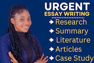 do urgent essay writing, english literature, articles, research and summaries