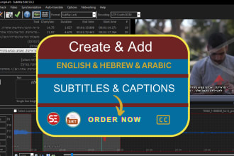 make hebrew, english or arabic subtitles to your video