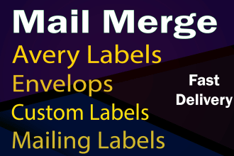 do mail merge, avery labels, envelops, letters