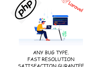 bug fixes, API development, and full stack laravel and PHP web developer