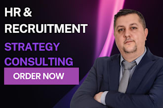 be your HR and recruitment strategy consultant