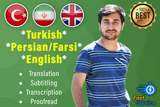 do a native translation in turkish persian farsi and english